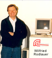 Wilfried Rodlauer, Firmengründer
